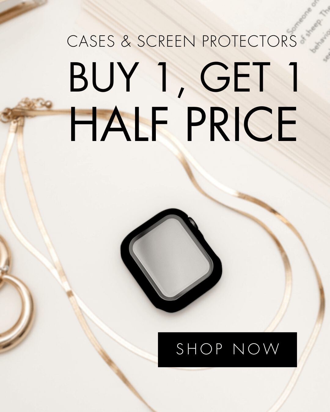Cases & Screen Protectors: Buy 1, Get 1 Half Price