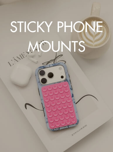 Sticky Phone Mounts